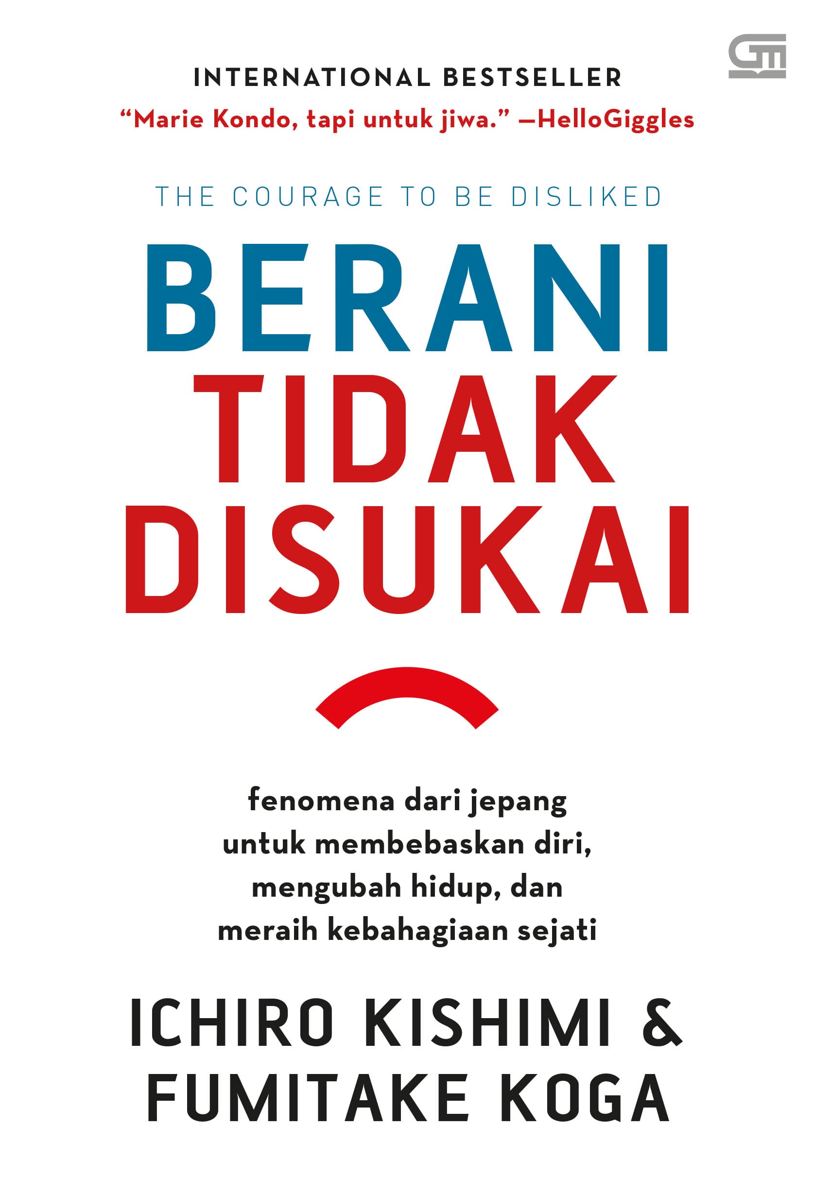 Berani Tidak Disukai